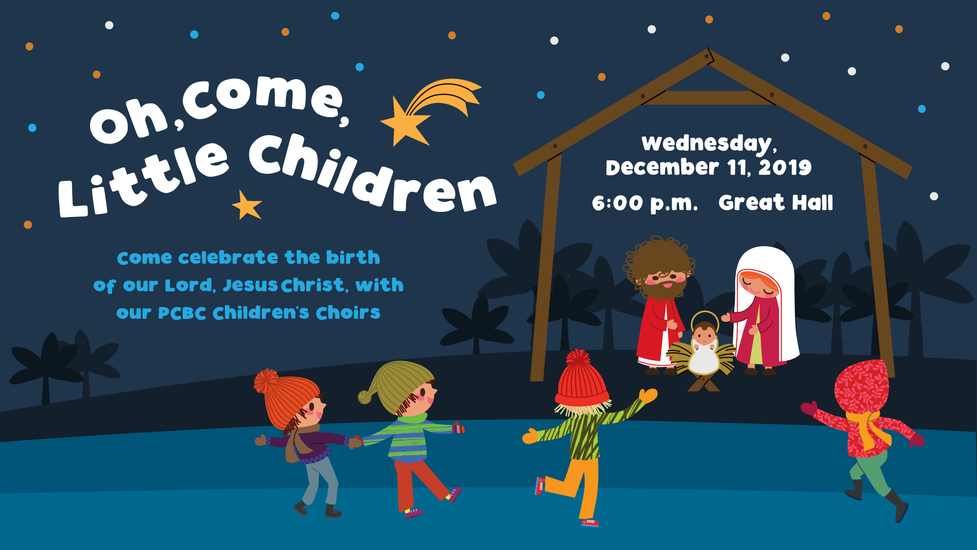 “Oh, Come, Little Children” - Children's Choirs